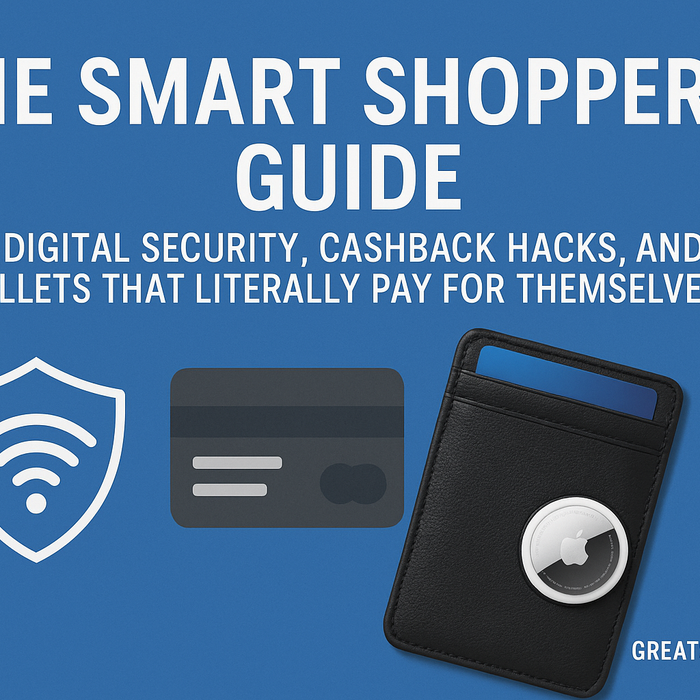 The Smart Shopper’s Guide to Digital Security, Cashback Hacks, and Wallets That Literally Pay for Themselves