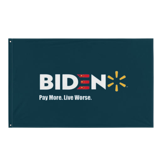 BIDEN: Pay More Live Worse Flag - Great Stuff OnlineGreat Stuff Online Default Title