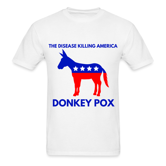 Ultra Cotton Adult T-Shirt | Gildan G2000 THE DISEASE KILLING AMERICA "DONKEY POX" UNISEX T-SHIRT - Great Stuff OnlineSPOD white / S