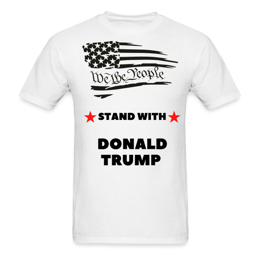 Unisex Classic T-Shirt | Fruit of the Loom 3930 We The People Stand With Trump Unisex Classic T-Shirt - Great Stuff OnlineSPOD white / S