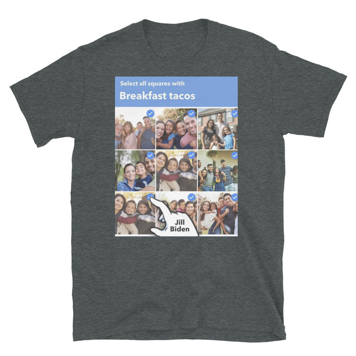 Jill Biden Taco Unisex T-Shirt - Great Stuff OnlineGreat Stuff Online Dark Heather / S