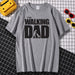 The Walking Dad T Shirt - Great Stuff OnlineGreat Stuff Online Gray 2 / M