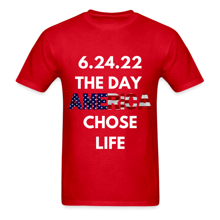 Ultra Cotton Adult T-Shirt | Gildan G2000 THE DAY AMERICA CHOSE LIFE UNISEX T-SHIRT - Great Stuff OnlineSPOD red / S