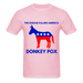 Ultra Cotton Adult T-Shirt | Gildan G2000 THE DISEASE KILLING AMERICA "DONKEY POX" UNISEX T-SHIRT - Great Stuff OnlineSPOD light pink / S