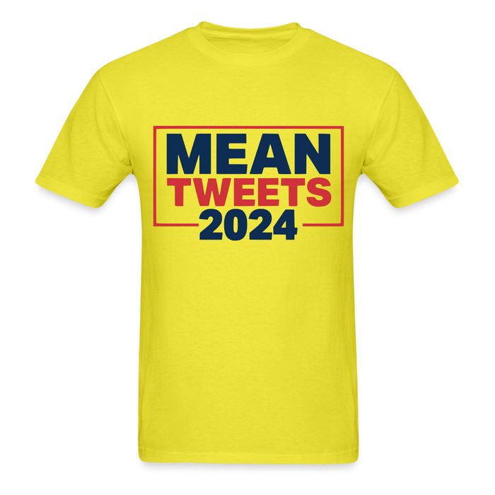 Unisex Classic T-Shirt | Fruit of the Loom 3930 Mean Tweets 2024 Unisex T-Shirt - Great Stuff OnlineSPOD yellow / S