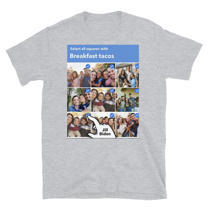 Jill Biden Taco Unisex T-Shirt - Great Stuff OnlineGreat Stuff Online Sport Grey / S