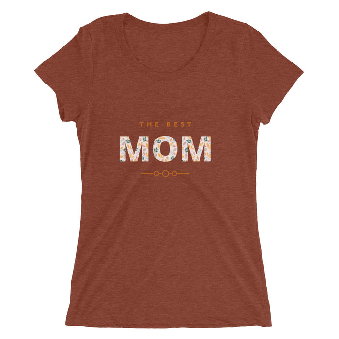 Ladies' Best Mom Short Sleeve t-shirt - Great Stuff OnlineGreat Stuff Online Clay Triblend / S